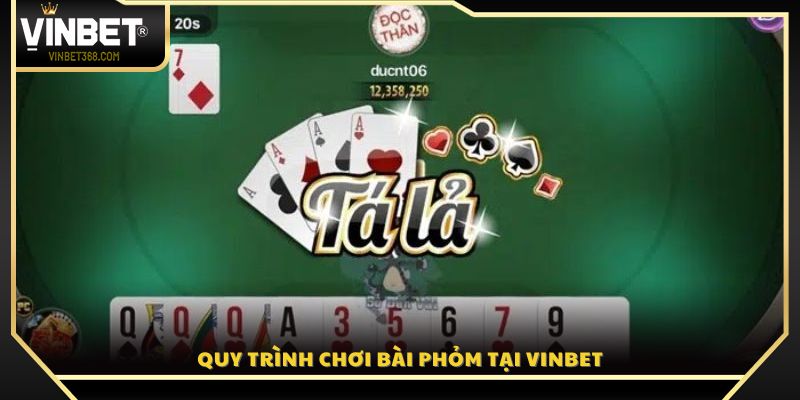 Hướng dẫn chi tiết các bước tham gia chơi Phỏm tại Vinbet