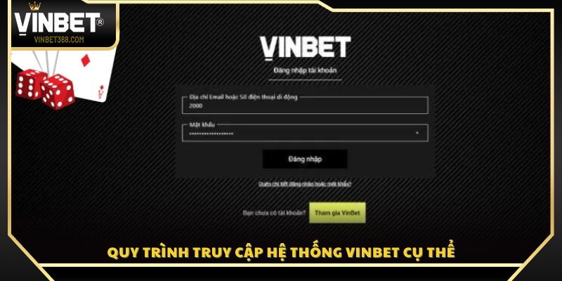 Quy trình truy cập hệ thống Vinbet cụ thể