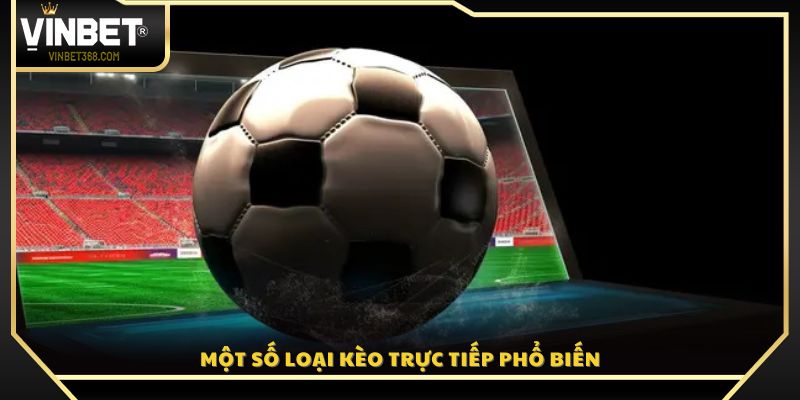 Các dạng kèo rung thường gặp nhất