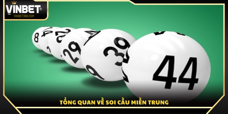 Giới thiệu khái quát về phương pháp soi cầu lô đề Miền Trung