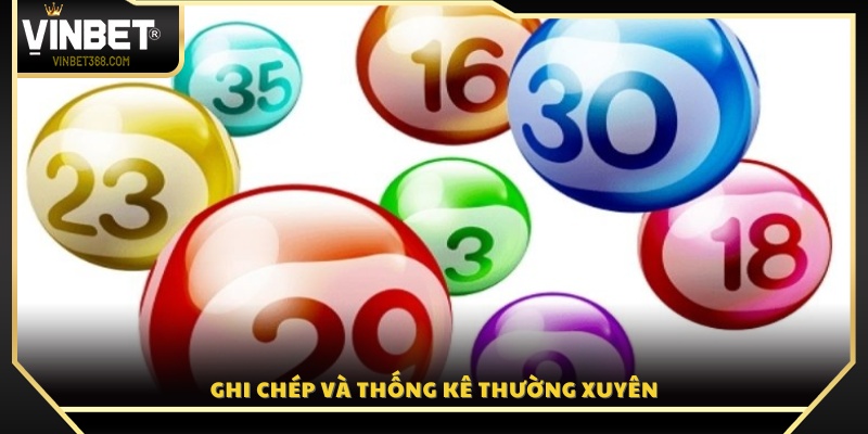 Ghi chép kết quả để nhận diện quy luật cầu