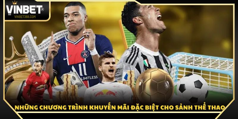 Các chương trình khuyến mãi đặc biệt cho sảnh